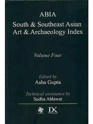 South and Southeast Asian Art and Archaeology Index (Volume Four)