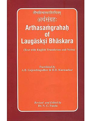 Arthasamgrahah of Laugasksi Bhaskara