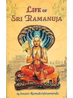 Life of Sri Ramanjua