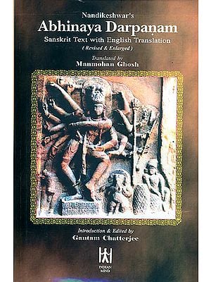 Abhinaya Darpanam (Sanskrit Text with English Translation)