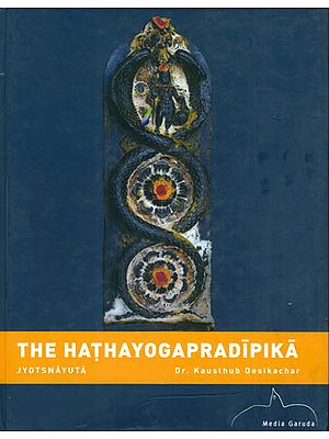 The Hathayogapradipika with Jyotsana
