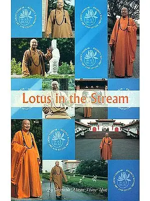 Lotus in the Stream (Essays in Basic Buddhism)