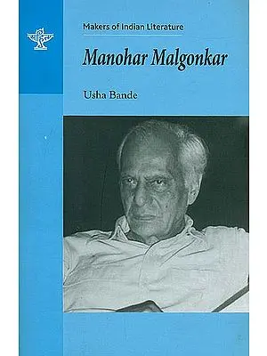 Manohar Malgonkar (Makers of Indian Literature)