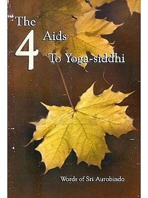 The Four Aids to Yoga - Siddhi