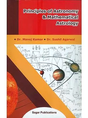 Principles of Astronomy & Mathematical Astrology