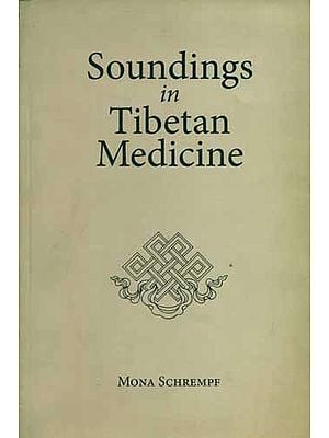 Soundings in Tibetan Medicine