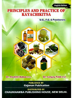 Principles and Practice of Kayachikitsa