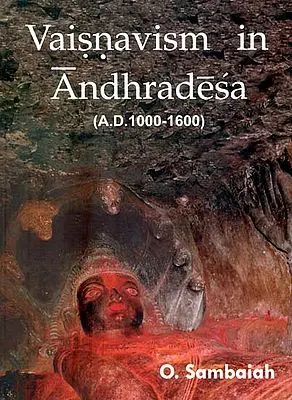 Vaisnavism in Andhradesa (A.D. 1000 - 1600)