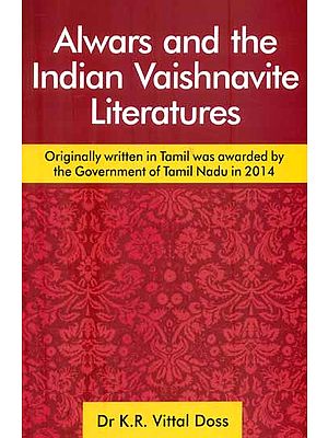 Alwars and The Indian Vaishnavite Literatures