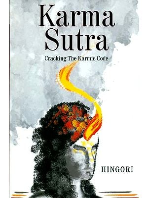 Karma Sutra (Cracking The Karmic Code)