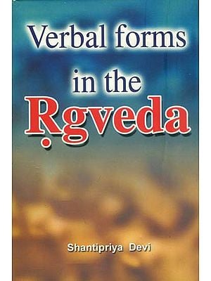 Verbal Forms in the Rgveda