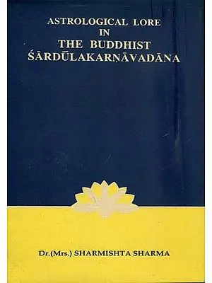 Astrological Lore in the Buddhist Sardulakarnavadana