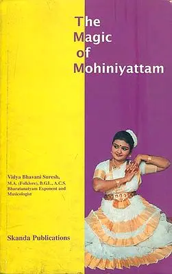 The Magic of Mohiniyattam