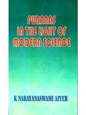 Puranas in the Light of Modern Science
