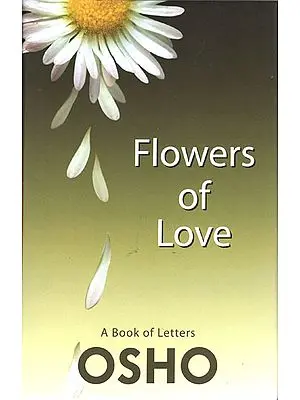 Flowers of Love (A Book of Letters)