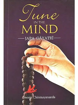 Tune in The Mind: Japa Gayatri
