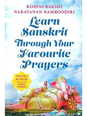 Learn Sanskrit Through Your Favourite Prayers (Stotra Ranjani)