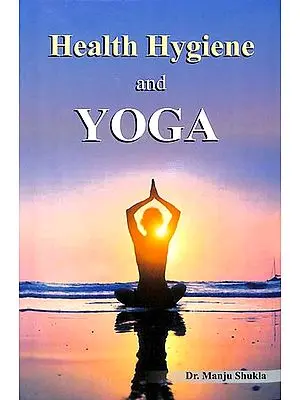 Health Hygiene and Yoga
