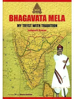 Bhagavata Mela (My Tryst With Tradition)