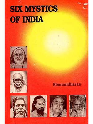 Six Mystics of India (An Old and Rare Book)