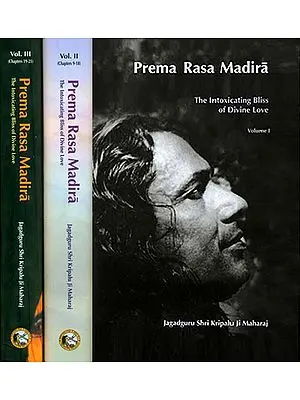 Prema Rasa Madira - The intoxicating Bliss of Divine Love (Set of 3 Volumes)