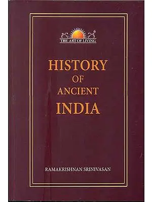 History of Ancient India (A Relook at the Facts)