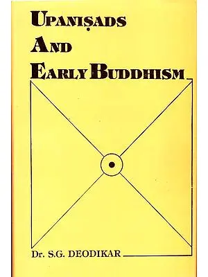 Upanisads and Early Buddhism (An Old and Rare Book)