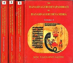 The Isanasivagurudevapaddhati by Isanasivagurudeva Misra (Set of 4 Books)