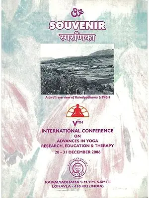 Souvenir (Vth International Conference on Advances in Yoga Research, Education and Therapy 28-31 December 2006)