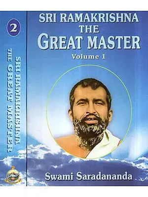 Sri Ramakrishna - The Great Master (Set of Two Volumes)