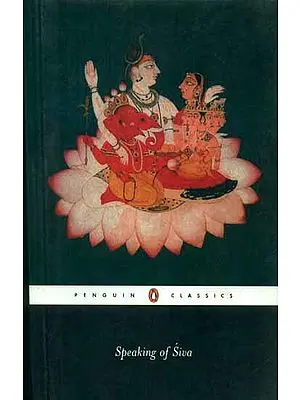 Speaking Of Siva (Shiva)