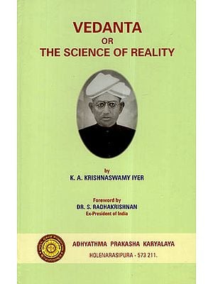 Vedanta or the Science of Reality