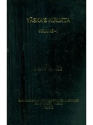 Yaska's Nirukta Volume 1 (An Old and Rare Book)