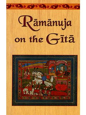 Ramanuja on The Gita