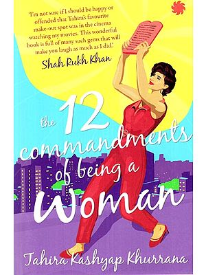 The 12 Commandments of Being a Woman