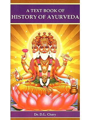 A Text Book of History of Ayurveda