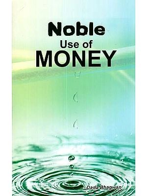 Noble Use of Money