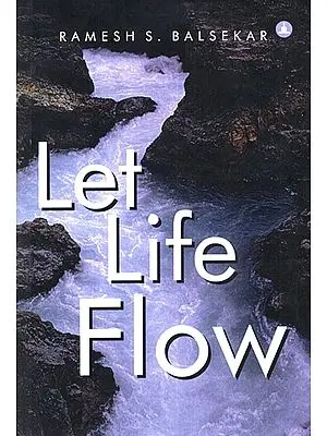 Let Life Flow