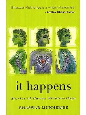 It Happens (Stories of Human Relationships)
