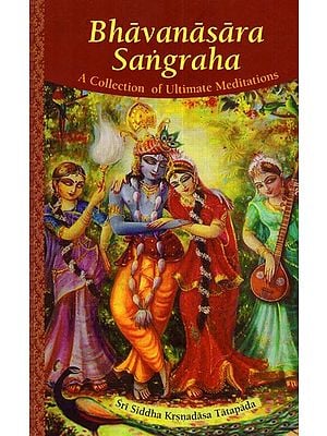 Bhavanasara Sangraha (A Collection of Ultimate Meditations)