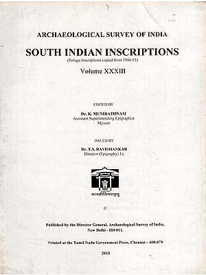 South Indian Inscriptions- Telugu Inscriptions Copied From 1946-53 (Volume XXXIII)