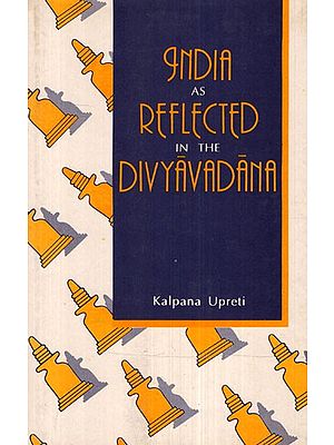 India as Reflected in the Divyavadana