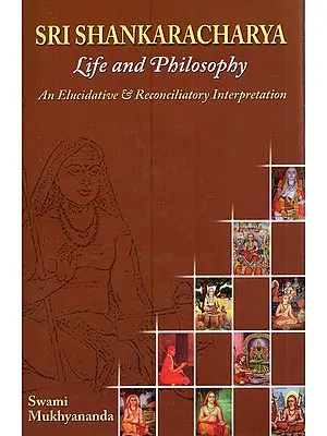 Life and Philosophy of Sri Sankaracarya