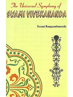 The Universal Symphony Of Swami Vivekananda