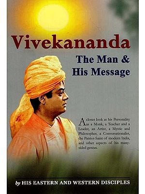 Vivekananda (The Man & His Message)