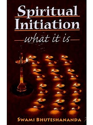 Spiritual Initiation (What It Is)