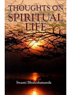 Thoughts On Spiritual Life