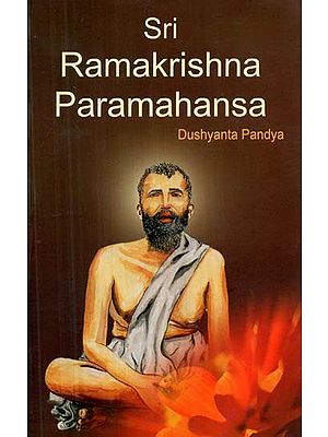 Sri Ramakrishna Paramahansa