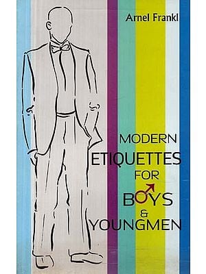 Modern Etiquettes for Boys & Youngmen