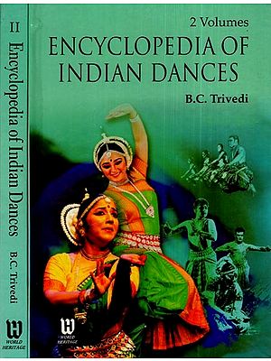 Encyclopedia of Indian Dances (Set of 2 Volumes)